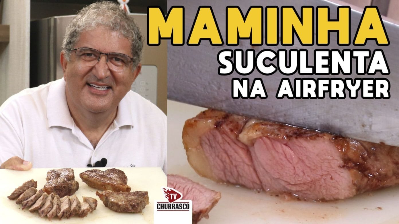 Como Fazer Maminha Suculenta Na Airfryer TV Churrasco